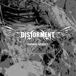 Distorment : Burning Bridges